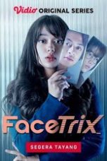 Nonton Film Seri Indo Facetrix (2021) Full Movie | http://45.134.226.221/