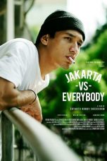 Nonton Film Indo Jakarta Vs Everybody (2020) Full Movie | http://45.134.226.221/